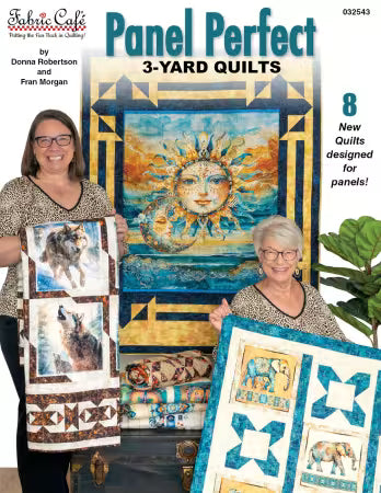 Panel Perfect with 3 Yard Quilts - Fabric Cafè