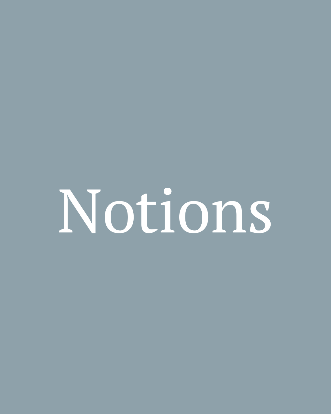 Notions