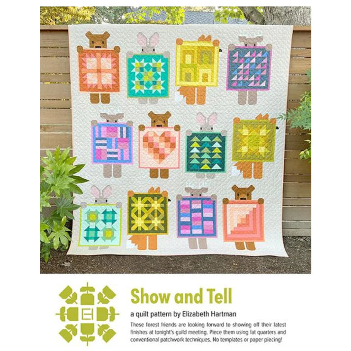 Show and Tell - Elizabeth Harman - Quilt Pattern
