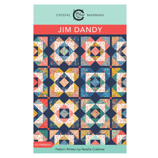 Jim Dandy Quilt  Pattern - Crystal Manning