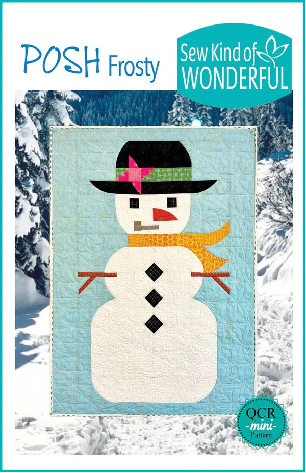 Posh Frosty - Sew Kind of Wonderful