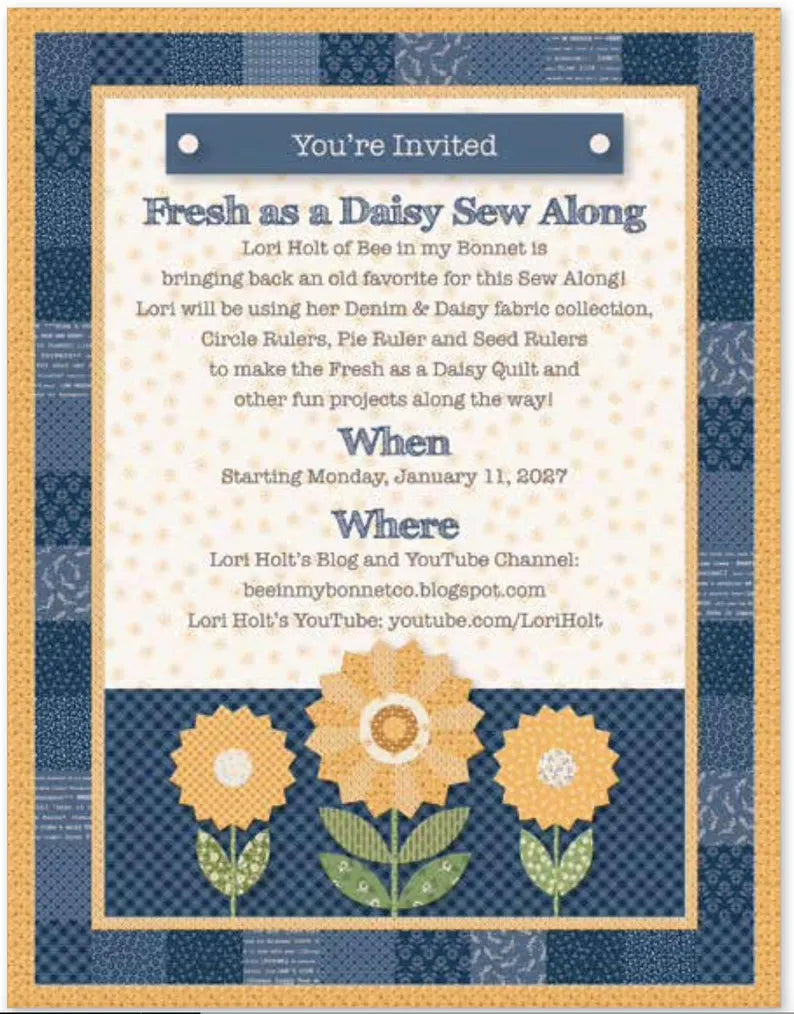 PREORDER || Fresh as a Daisy Quilt Kit from Lori Holt  - Riley Blake